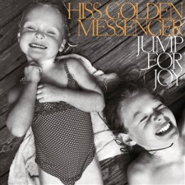 HISS GOLDEN MESSENGER - JUMP FOR JOY - CD