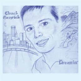 SENRICK, CHUCK - DREAMIN - LP