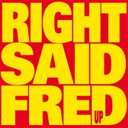 RIGHT SAID FRED - UP (BLACK VINYL REISSUE) - LP