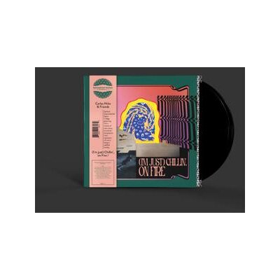 CARLOS NIÑO & FRIENDS - (IM JUST) CHILLIN, ON FIRE - LP