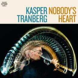 TRANBERG, KASPER - NOBODYS HEART - CD