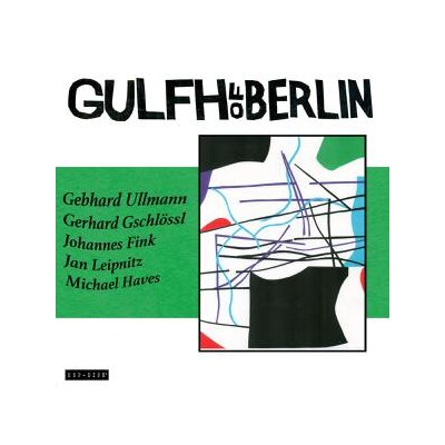 GULFH OF BERLIN - GULFH OF BERLIN - CD