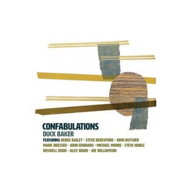 BAKER, DUCK - CONFABULATIONS - CD