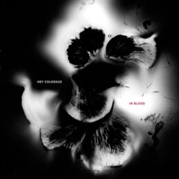 HEY COLOSSUS - IN BLOOD - CD