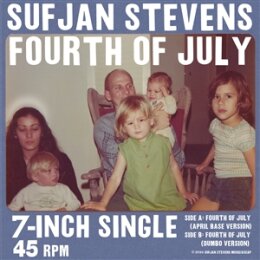 STEVENS, SUFJAN - FOURTH OF JULY (LIMITED RED VINYL) -...