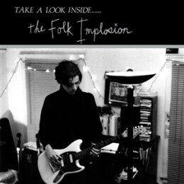 FOLK IMPLOSION, THE - TAKE A LOOK INSIDE (LTD. CLEAR...
