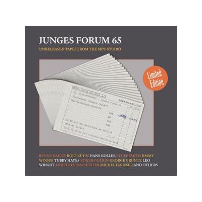 ROLF KÜHN, HANS KOLLER, LEO WRIGHT & MORE - JUNGES FORUM 65 - UNRELEASED TRACKS FROM THE MPS-STUDIO - LP