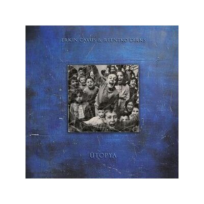 ERKIN CAVUS & REENTKO DIRKS - ÜTOPYA - LP