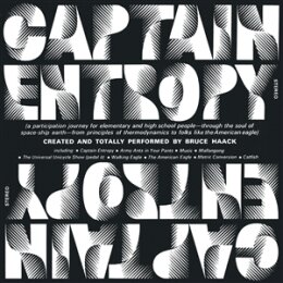 HAACK, BRUCE - CAPTAIN ENTROPY (LTD. CLEAR VINYL) - LP