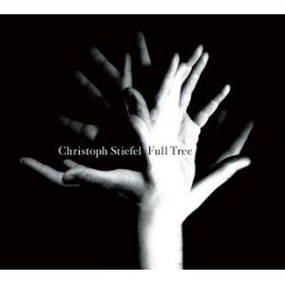 STIEFEL, CHRISTOPH - FULL TREE - CD