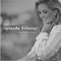 MOHN, MARIA - UPROVDE FRIHETER - CD