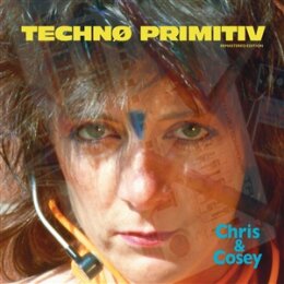 CHRIS & COSEY - TECHNO PRIMITIVE (BLUE LP) - LP