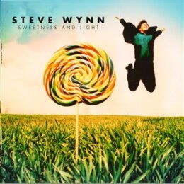 WYNN, STEVE - SWEETNESS & LIGHT - LP