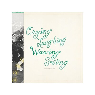 SLAUGHTER BEACH, DOG - CRYING, LAUGHING, WAVING, SMILING - CD