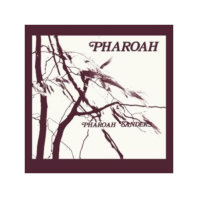 SANDERS, PHAROAH - PHAROAH (DELUXE LTD EDITION 2LP BOXSET) - LP
