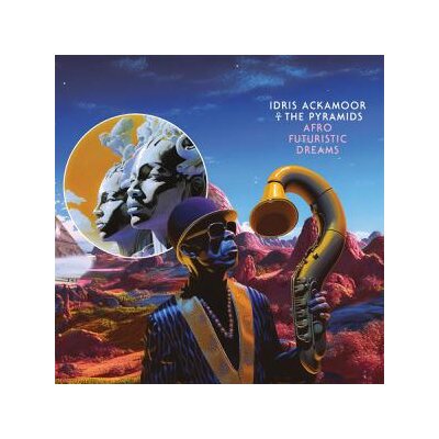 ACKAMOOR, IDRIS/PYRAMIDS, THE - AFRO FUTURISTIC DREAMS - CD