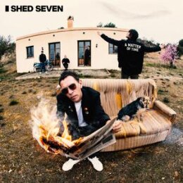 SHED SEVEN - A MATTER OF TIME (DELUXE DIGIPAK) - CD