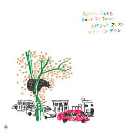 SPIRIT FEST - BEAR IN TOWN - CD