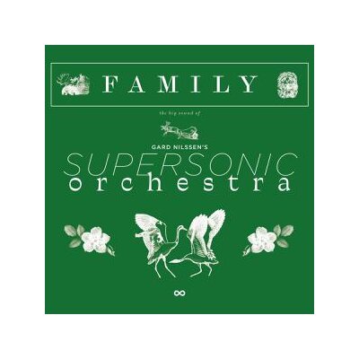 GARD NILSSENS SUPERSONIC ORCHESTRA - FAMILY - LP