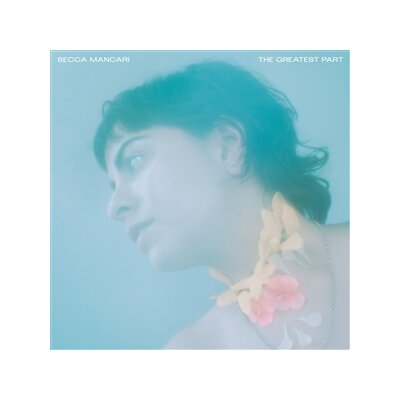 MANCARI, BECCA - THE GREATEST PART - LP