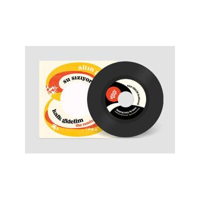 ALTIN GÜN - KALK GIDELIM / SU SIZIYOR (LIMITED) - 7"