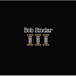 SINCLAR, BOB - III - LP