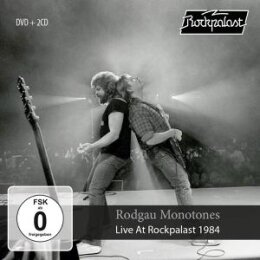 RODGAU MONOTONES - LIVE AT ROCKPALAST (BOCHUM 1984) - C+D