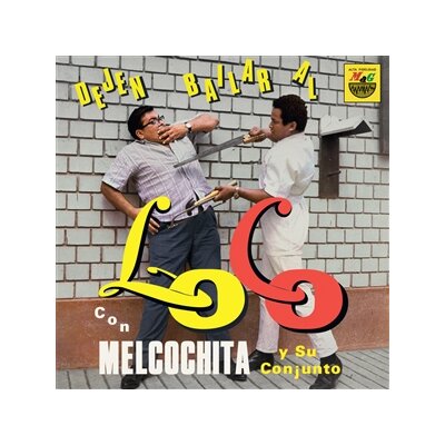 MELCOCHITA Y SU CONJUNTO - DEJEN BAILAR AL LOCO - LP