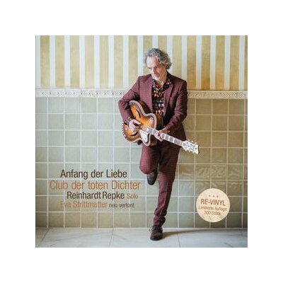 CLUB DER TOTEN DICHTER - ANFANG DER LIEBE (EVA STRITTMATTER - GEDICHTE NEU VERTO - LP