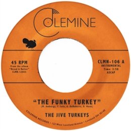 JIVE TURKEYS, THE - FUNKY TURKEY/FUNKY BREWSTER (TURKEY...