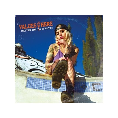 VALUES HERE - TAKE YOUR TIME - CD
