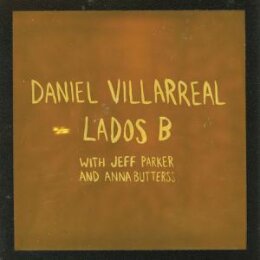 VILLARREAL, DANIEL - LADOS B - LP