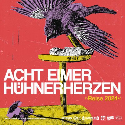 Acht Eimer Hühnerherzen - Reise 2024 - 10.05.2024 - Trier - Mergener Hof - PDF Ticket