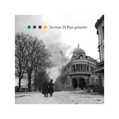 SECTION 25 - PART-PRIMITIV (LTD EDITION) - LPD