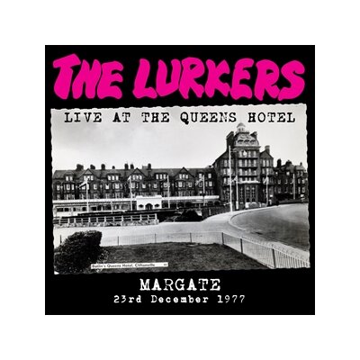 LURKERS, THE - LIVE AT THE QUEENS HOTEL - LP