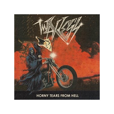 WAXLEGS - HORNY TEARS FROM HELL - LP