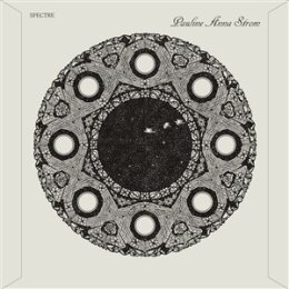 STROM, PAULINE ANNA - SPECTRE - LP