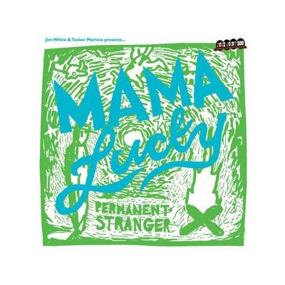 WHITE, JIM & MAMA LUCKY - PERMANENT STRANGER (MULTICOLORED VINYL) - LP
