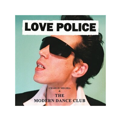 MEGIRA, CHARLIE & THE MODERN DANCE CLUB - LOVE POLICE (LTD. FROGMEN GREEN VINYL) - LP