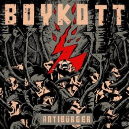 BOYKOTT - ANTIBÜRGER - CD