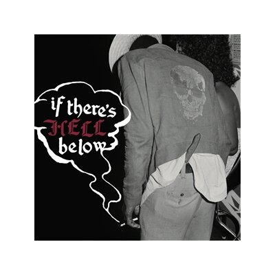 VARIOUS - IF THERES HELL BELOW (TRANSPARENT RED VINYL) - LP