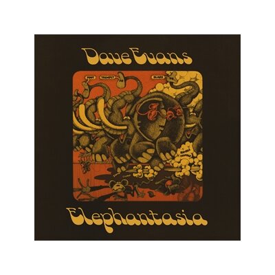 EVANS, DAVE - ELEPHANTASIA - LP
