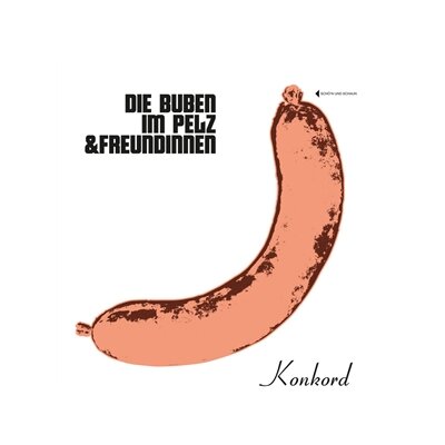 DIE BUBEN IM PELZ & FREUNDINNEN - DIE BUBEN IM PELZ & FREUNDINNEN - CD