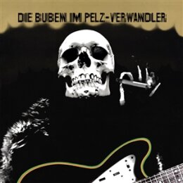 DIE BUBEN IM PELZ - VERWANDLER (GOLD VINYL) - LPD