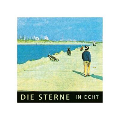 STERNE, DIE - IN ECHT (30TH ANNIVERSARY) - CD
