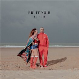 BRUIT NOIR - IV/IIIE - LP