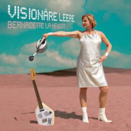 HENGST, BERNADETTE LA - VISIONÄRE LEERE...