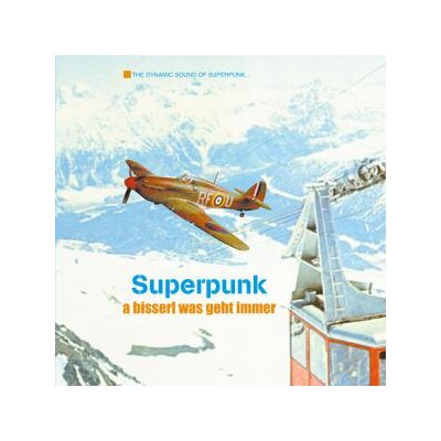 SUPERPUNK - A BISSERL WAS GEHT IMMER (LIMITED, REISSUE) - LP