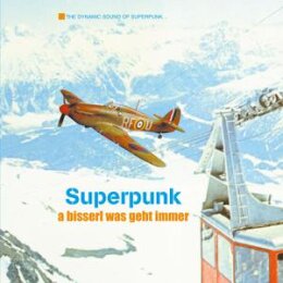 SUPERPUNK - A BISSERL WAS GEHT IMMER (LIMITED, REISSUE) - LP