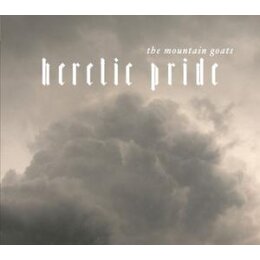 MOUNTAIN GOATS - HERETIC PRIDE (REISSUE) - LP